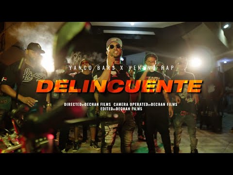 Veneno Rap x Yanco Bars - Delincuent3 (Video Oficial)