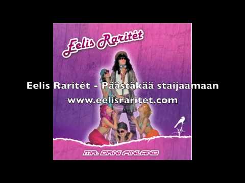 Eelis Raritét - Päästäkää staijaamaan