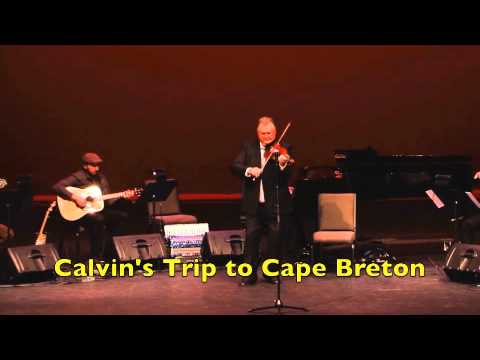 Calvin Vollrath plays ~ Minnie's Clog & Calvin's Trip to Cape Breton