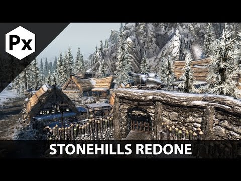 Skyrim Mod Spotlight: Stonehills Redone