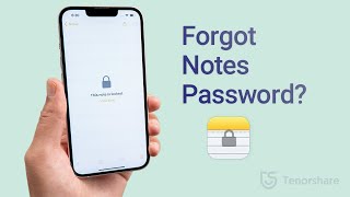 Forgot Notes Password? How to Open Locked Notes on iPhone without Password