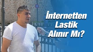 Kullanıcılara Sorduk/ İnternetten Lastik Alınır Mı?