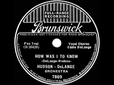 1936 Hudson-DeLange Orch. - How Was I To Know (Eddie DeLange, vocal)