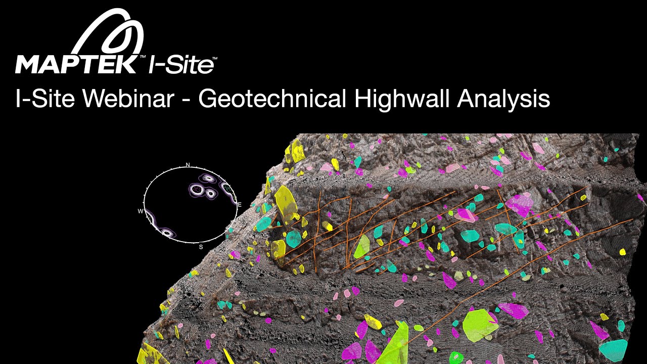 I-Site Webinar - Geotechnical Highwall Analysis