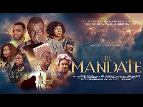 THE MANDATE || WRITTEN BY TUNDE BADRU || TKP & MZFM