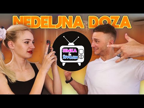 DRUGA EPIZODA NEDELJNE DOZE SIMKE I ZIVOJINA !