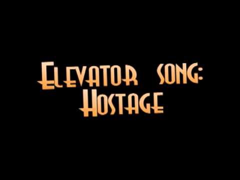 Elevator Song - Hostage