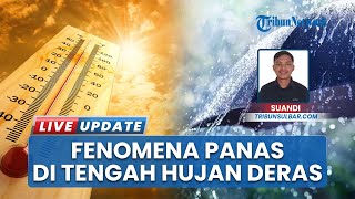 Menjawab Fenomena Panas Ekstrem di Tengah Musim Hujan Landa Sulbar, BMKG Jelaskan Penyebabnya