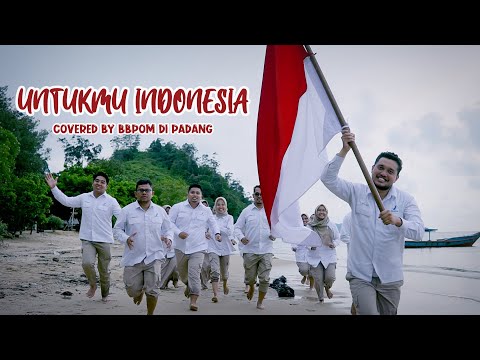 (COVER) UNTUKMU INDONESIA - Penny K. Lukito & Baruno Wibowo - Covered by BBPOM di Padang