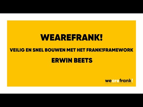 Veilig en Snel bouwen met het Frank!Framework