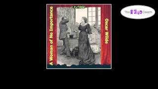 A Woman of No Importance (1 of 2) (audiobook)
