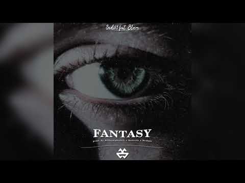 Sadi63 ft. Bleem - Fantasy (prod. Alldaynightshift x Basbeats x Dealait )