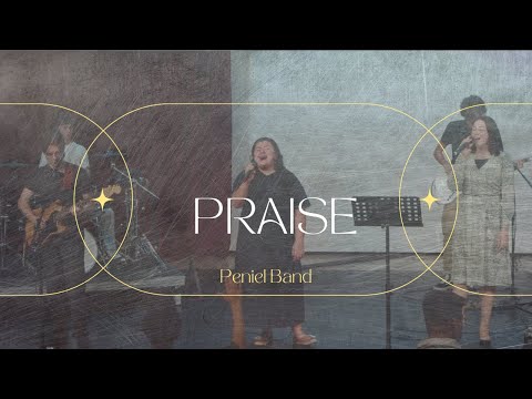 Praise // Peniel Band