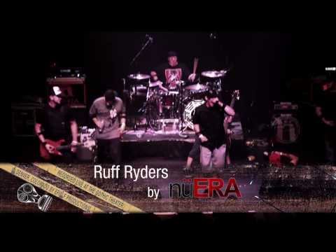 nuERA - Ruff Ryders - Live from Colorado
