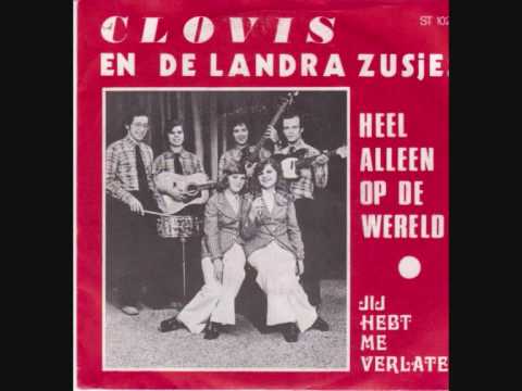 Clovis & De Landra Zusjes - Jij Hebt Mij Verlaten