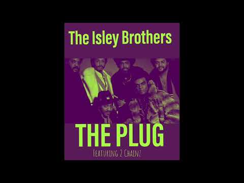 The Isley Brothers - The Plug Ft - 2 Chainz (Chopped&Screwed) Scroux2