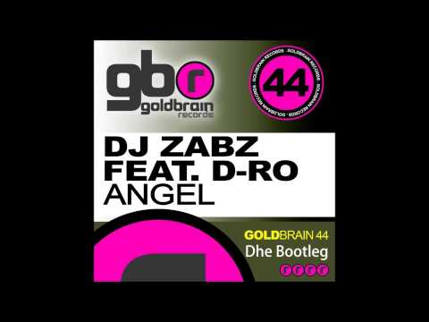 Zabz ft. D-ro-Angel(Dhe Bootleg)