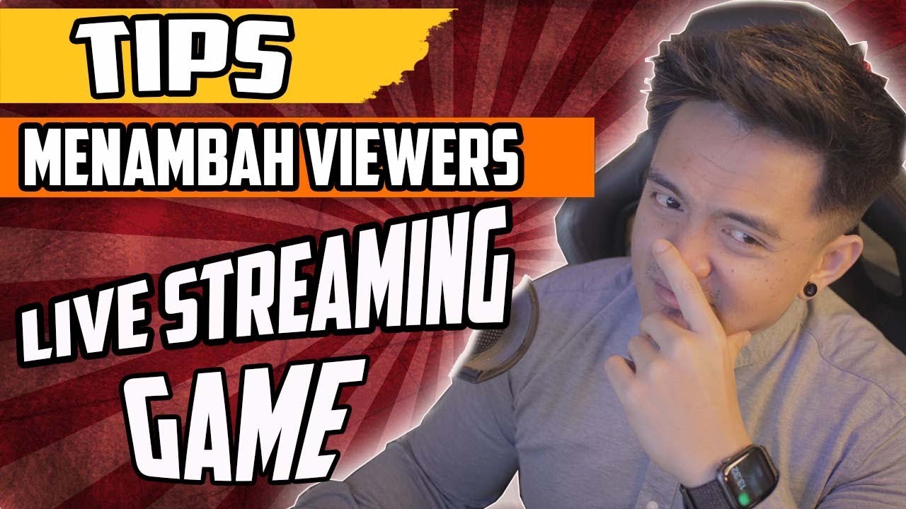 ALASAN KENAPA VIEWERS KALIAN SEDIKIT SAAT LIVE STREAMING GAME