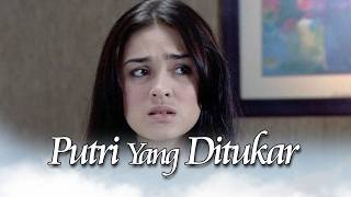 Download lagu Zahira Sedih Selalu Merasa Terasingkan | PUTRI YANG DITUKAR EPISODE 9 PART 2 mp3