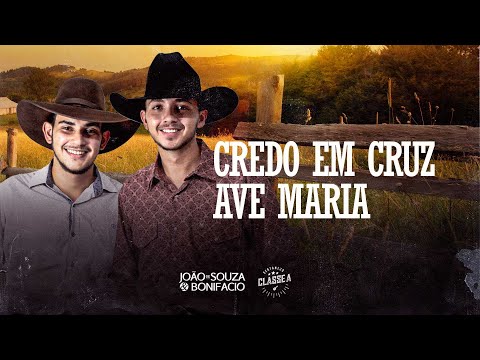 João De Souza e Bonifacio - Credo Em Cruz Ave Maria
