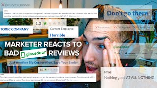 Negative Glassdoor Reviews I Marketer reacts to bad reviews on Glassdoor.