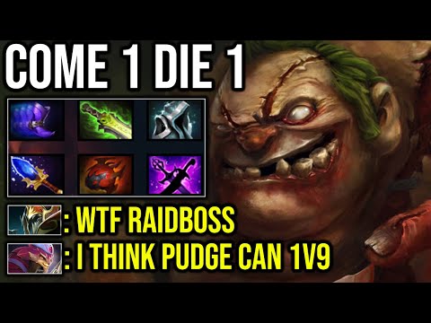 OMG NEW RAIDBOSS PUDGE DELETE 7K MMR - COME 1 DIE 1