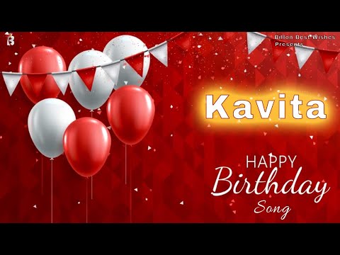 Kavita Happy Birthday - Birthday Video Song | Birthday Songs With Names #billionbestwishes