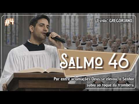 Salmo 46(47) - Gregoriano