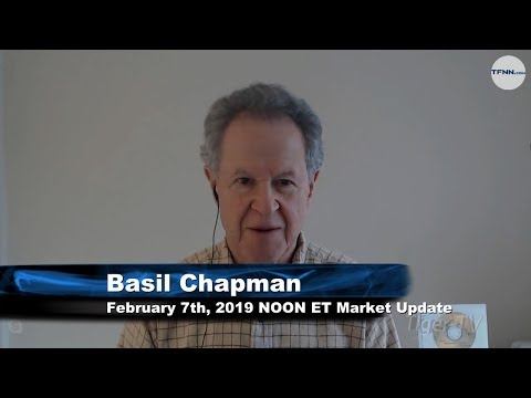 February 7th NOON ET Market Update with Basil Chapman on TFNN