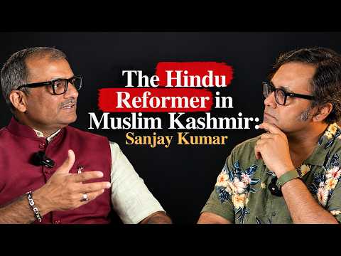 The Hindu Reformer in Muslim Kashmir: Sanjay Kumar
