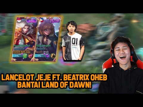 LANCELOT JEJE & BEATRIX OHEB BERSATU! MABAR SAMA JUARA DUNIA AUTO BANTAI - Mobile Legend