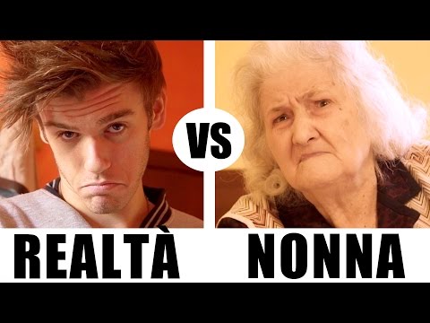 REALTÀ VS NONNA - Mini Video - iPantellas