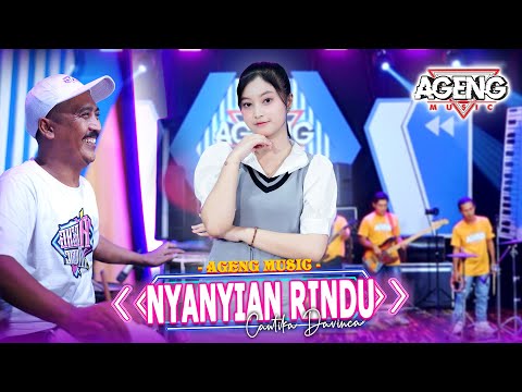 NYANYIAN RINDU - Cantika Davinca ft Ageng Music (Official Live Music)