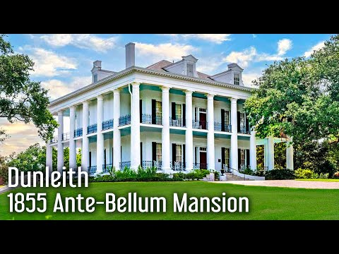 Explore Dunleith - 1855 Ante-Bellum Mansion