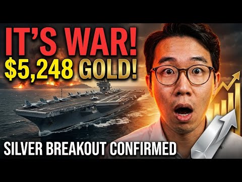IT’S WAR! Gold Hits $5,248 As US Carrier Moves To Iran (Silver Breakout Confirmed)