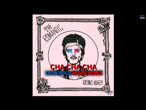 Cha Cha Cha - Bruno Mars (Disco House Remix) EDM remix 