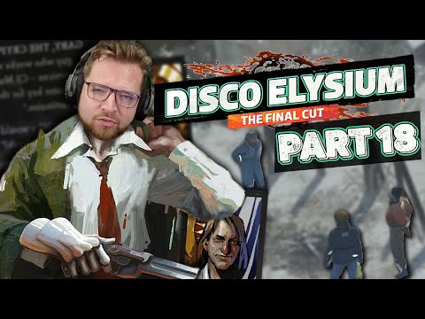 Zero to Racist REAL QUICK | Disco Elysium Playthrough - Part 18