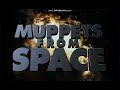Opening To Muppets From Space 1999 DVD