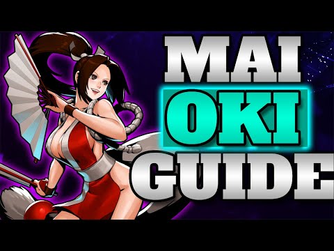 Learn Mai's Okizeme In This Video! | Street Fighter 6
