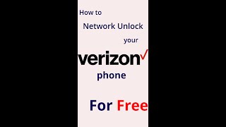 How to Network Unlock your phone from Verizon for free