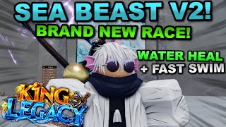 Getting The *NEW RACE* Seabeast V1 & V2 In Roblox King Legacy... Here