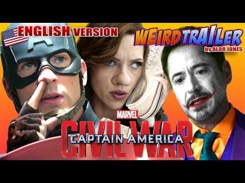 CAPTAIN AMERICA CIVIL WAR Weird Trailer by ALDO JONES  English Version