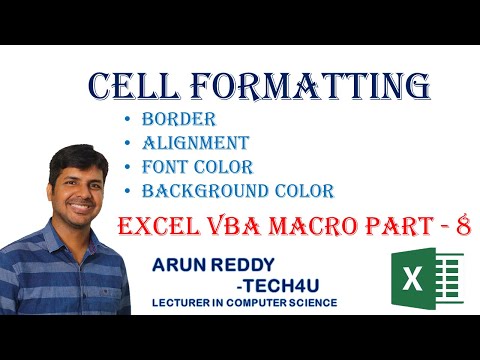 EXCEL VBA MACRO PART 8 - CELL FORMATTING