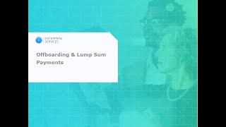 Micro-Training: Offboarding &  Lump Sum Payments
