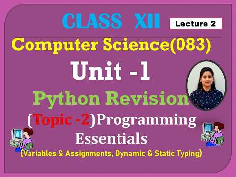 Python Essentials Variables Assignment Dynamic Vs Static Typing