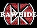 Dead Kennedys - Rawhide [With Lyrics]