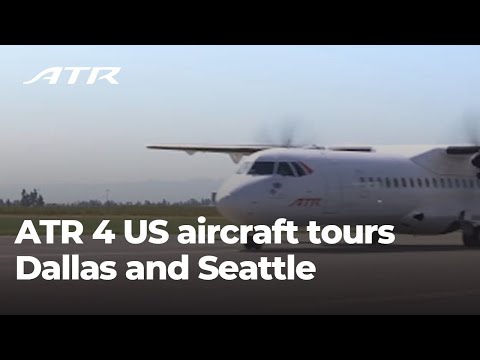 ATR 4 US aircraft tours Dallas and Seattle