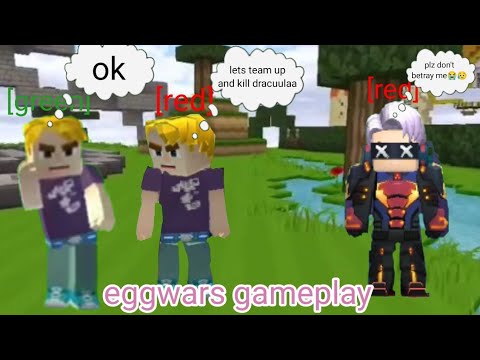 My teammate was trying to team up with opponents in egg wars | blockman go