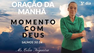 ORAÇÃO E PALAVRA PROFÉTICA COM MISS CÉLIA NOGUEIRA