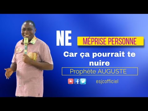 NE MÉPRISE PERSONNE, CAR ÇA POURRAIT TE NUIRE !